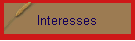 Interesses